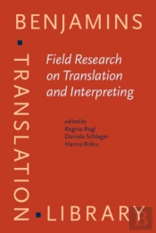 Field Research On Translation And Interpreting