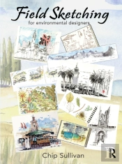 Field Sketching For Environmental Designers