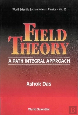 Bertrand.pt - Field Theory: A Path Integral Approach