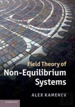Field Theory Of Non-Equilibrium Systems