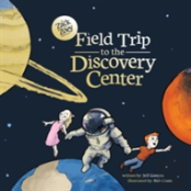 Field Trip To The Discovery Center