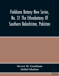 Bertrand.pt - Fieldiana Botany New Series, No. 31 The Ethnobotany Of Southern Balochistan, Pakistan