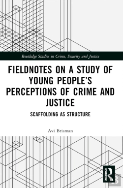 Bertrand.pt - Fieldnotes On A Study Of Young Peopleâ€™S Perceptions Of Crime And Justice