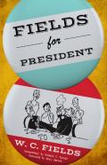 Fields For President