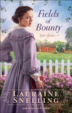 Bertrand.pt - Fields Of Bounty (Leah'S Garden Book #3)