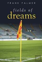 Fields Of Dreams