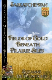 Fields Of Gold Beneath Prairie Skies