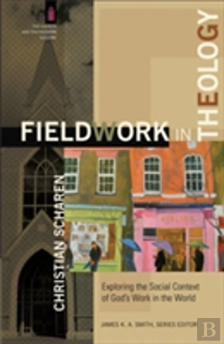 Bertrand.pt - Fieldwork In Theology Â€“ Exploring The Social Context Of God`S Work In The World