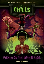 Fiends On The Other Side-Disney Chills, Book Two