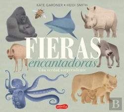 Bertrand.pt - Fieras Encantadoras. Una Verdad Sorprendente