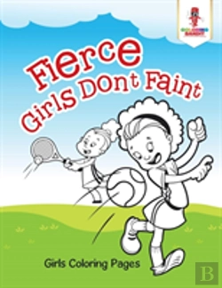 Bertrand.pt - Fierce Girls Don'T Faint