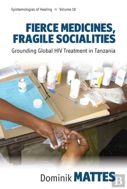 Bertrand.pt - Fierce Medicines, Fragile Socialities