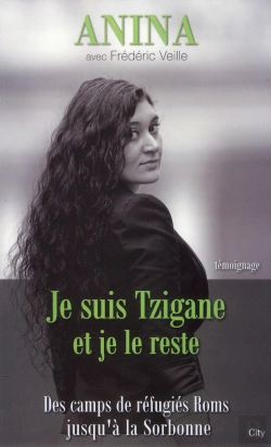 Bertrand.pt - Fiere D'Etre Rom : Des Camps De Refugies Tziganes A La Sorbonne