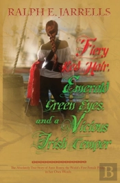 Fiery Red Hair, Emerald Green Eyes, And A Vicious Irish Temper