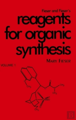 Bertrand.pt - Fieser And Fieser'S Reagents For Organic Synthesis, Volume 1