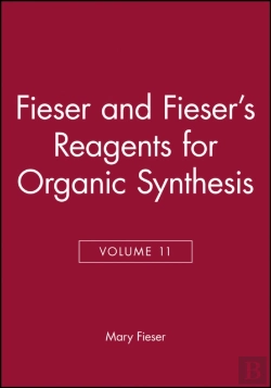 Bertrand.pt - Fieser And Fieser'S Reagents For Organic Synthesis, Volume 11