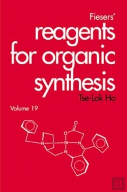 Bertrand.pt - Fiesers' Reagents For Organic Synthesis, Volume 19