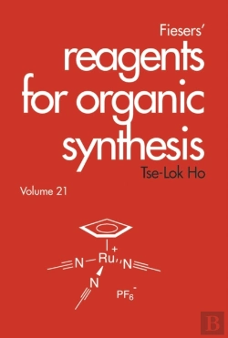 Bertrand.pt - Fiesers' Reagents For Organic Synthesis, Volume 21