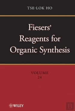 Bertrand.pt - Fiesers' Reagents For Organic Synthesis, Volume 24