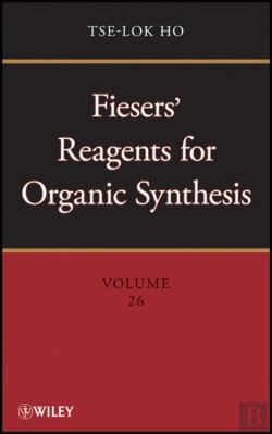 Bertrand.pt - Fiesers' Reagents For Organic Synthesis, Volume 26