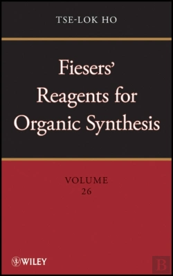 Bertrand.pt - Fiesers' Reagents For Organic Synthesis, Volume 26