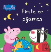 Fiesta De Pijamas (Un Cuento De Peppa Pig)