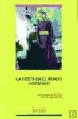 Bertrand.pt - Fiesta En El Mundo Hispanico, La