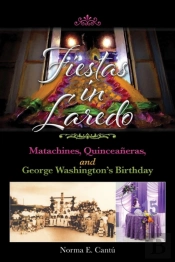Fiestas In Laredo Volume 30