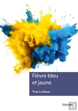 Bertrand.pt - Fièvre Bleu Et Jaune