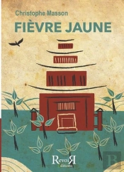 Fievre Jaune