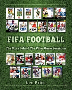Bertrand.pt - Fifa Football: The Story Behind The Video Game Sensation