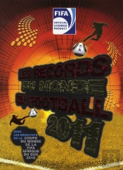 Fifa - Les Records Du Monde De Football 2011