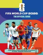 Fifa World Cup 2026: The Official Guide