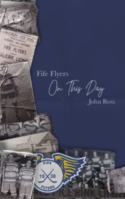 Bertrand.pt - Fife Flyers On This Day