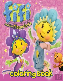 Bertrand.pt - Fifi And The Flowertots Coloring Book