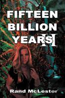 Fifteen Billion Years Ii