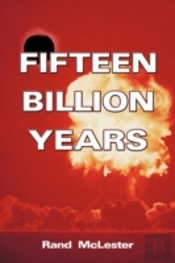 Fifteen Billion Years