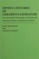 Fifteen Centuries Of Children'S Literature