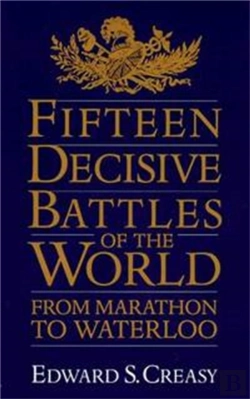 Bertrand.pt - Fifteen Decisive Battles Of The World