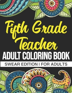 Bertrand.pt - Fifth Grade Teacher Adult Coloring Book