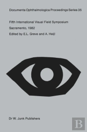 Fifth International Visual Field Symposium