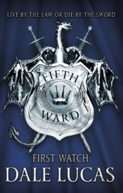 Fifth Ward: First Watch