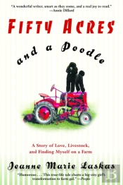 Fifty Acres And A Poodle