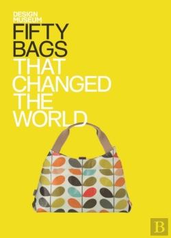 Bertrand.pt - Fifty Bags That Changed The World
