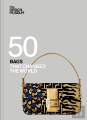 Fifty Bags That Changed The World