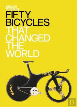 Bertrand.pt - Fifty Bicycles That Changed The World