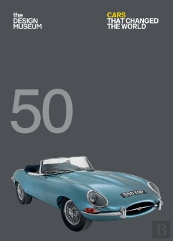 Bertrand.pt - Fifty Cars That Changed The World