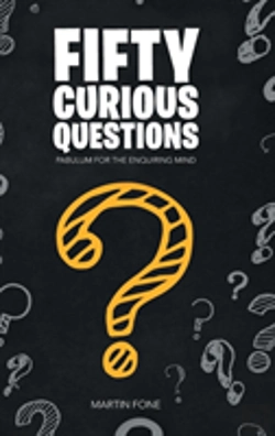 Bertrand.pt - Fifty Curious Questions: Pabulum For The Enquiring Mind