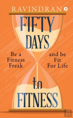 Bertrand.pt - Fifty Days To Fitness: Be A Fitness Frea