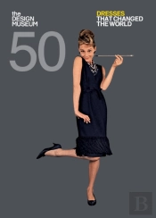Fifty Dresses That Changed The World